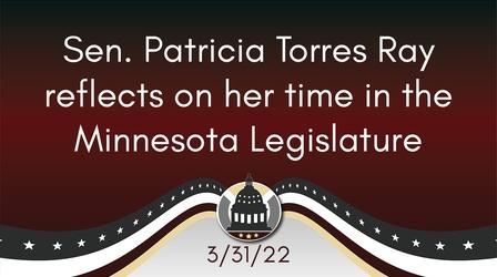 Video thumbnail: Your Legislators Sen. Torres Ray reflects on her time in office