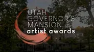 Utah Governor's Mansion Artist Awards Livestream 2024