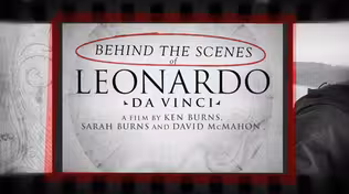 Behind The Scenes of Leonardo da Vinci with Ken Burns Preview