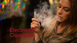 Electronic Cigarettes