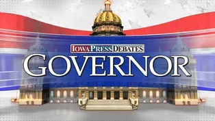 Iowa Press Debates: Governor