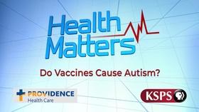Video thumbnail: Health Matters: Television for Life Do Vaccines Cause Autism?