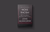 'Woke Racism' aims to upend American notions of anti-racism