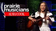 Prairie Musicians: Alma Cook
