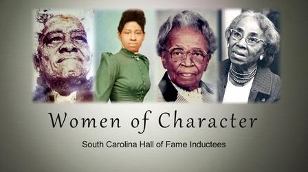Video thumbnail: Carolina Stories Women of Character