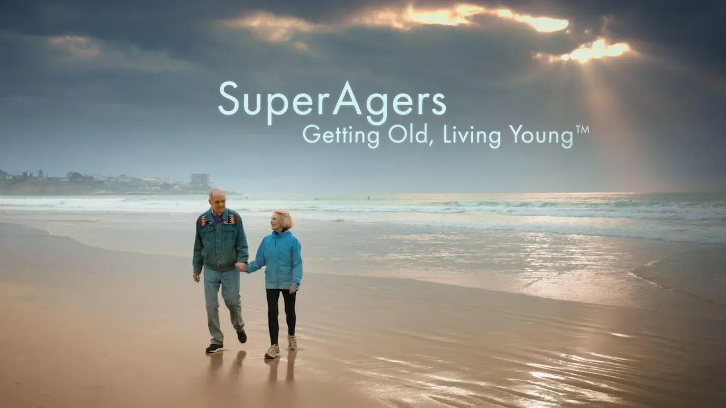 Super Agers:  Getting Old, Living Young