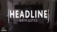 Birth Justice