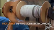 Local Fiber: Weaving Stories Into Community