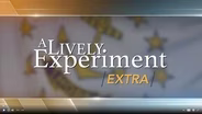 A Lively Experiment 8/13/2021 EXTRA