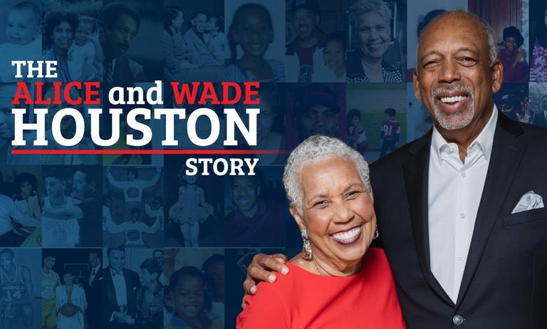 The Alice and Wade Houston Story