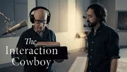 The Interaction Cowboy