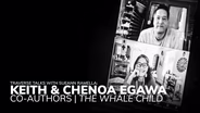 Authors Keith And Chenoa Egawa - Conversation Highlights
