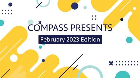 Video thumbnail: Compass February Edition