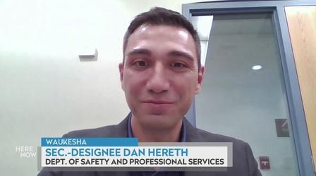 Video thumbnail: Here and Now Dan Hereth on Wisconsin's Professional License Approval Lag