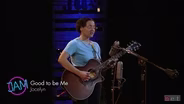 Jocelyn - Good To Be Me