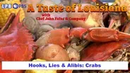 Hooks, Lies & Alibis with Chef John Folse: Crabs