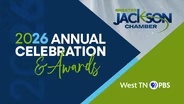 WLJT Presents: 2026 Greater Jackson Chamber Celebration & Awards