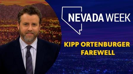 Video thumbnail: Nevada Week Nevada Week: Kipp Ortenburger Farewell