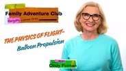 The Physics of Flight - Balloon Propulsion