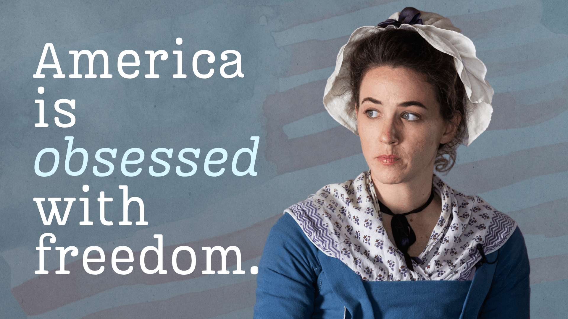 Defining Freedom: An American Revolution