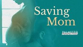 Saving Mom: asset-mezzanine-16x9