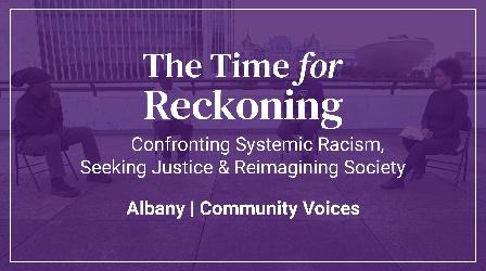 The Time For Reckoning | Albany Community Voices