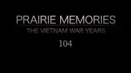 Prairie Memories: The Vietnam War Years Part 4