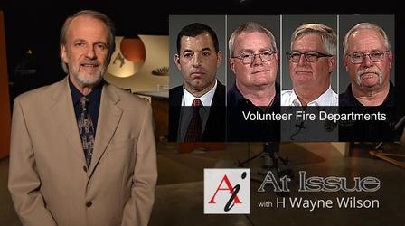 Video thumbnail: At Issue S33 E16: Volunteer Fire Departments