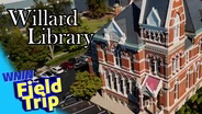 Willard Library | WNIN Field Trip
