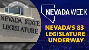 Nevada’s 83 Legislature Underway