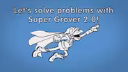 Let’s solve problems with Super Grover 2.0!