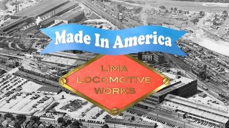 Video thumbnail: WBGU Documentaries Made In America: Lima Locomotive Works