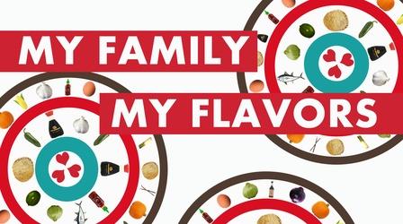 Video thumbnail: My Family My Flavors My Family My Flavors
