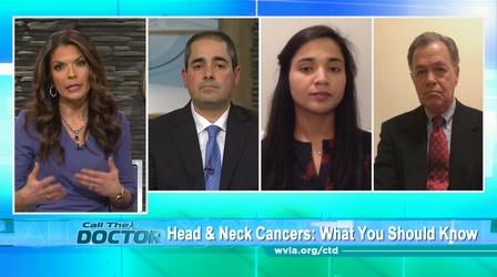 Video thumbnail: Call The Doctor Head and Neck Cancers: What You Should Know