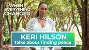 When Everything Changed | Keri Hilson