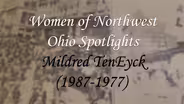Women of Northwest Ohio Spotlight: Mildred TenEyck