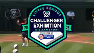 2025 Challenger Exhibition Game at the Little League World Series