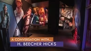 A Conversation with H. Beecher Hicks