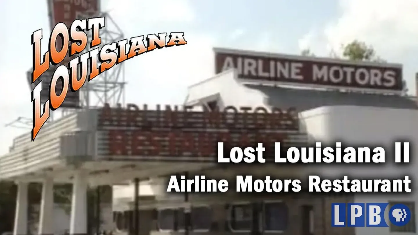 Airline Motors Restaurant | Lost Louisiana