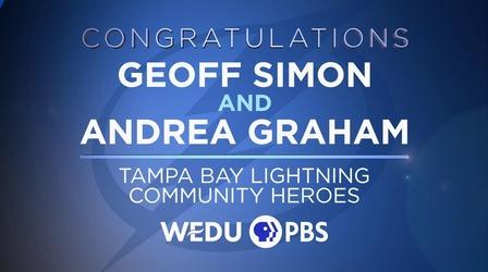 Video thumbnail: WEDU Presents Geoff Simon and Andrea Graham: Community Heroes