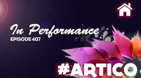 Video thumbnail: ARTICO TV #ArticoTV Ep. 407