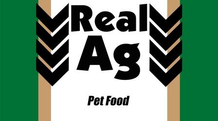 Video thumbnail: Real Ag Real Ag Pet Food Ep707