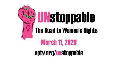 Video thumbnail: Learning Adventures Unstoppable: The Road to Women's Rights