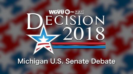 Video thumbnail: WGVU Presents 2018 Michigan U.S. Senate Debate