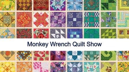 Video thumbnail: KIXE Quilts Monkey Wrench Quilt Show