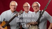 The Elderly Brothers Trio in Concert
