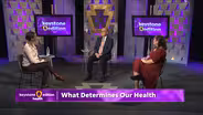 What Determines our Health?