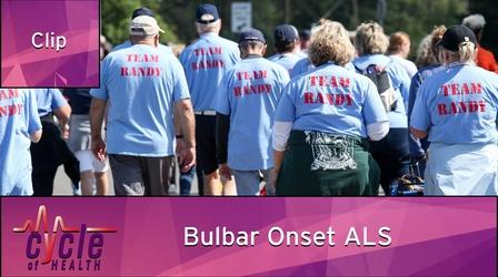 Video thumbnail: Cycle of Health Bulbar Onset ALS