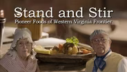 Stand and Stir: Pioneer Foods of the Western Frontier