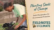 Youth Changemakers for Environmental Justice